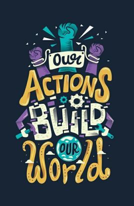 Graphic Design Rebel Ventures Our Actions Build Our World